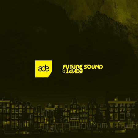 VA - Future Sound of Egypt ADE (2025) (2025) [MP3]