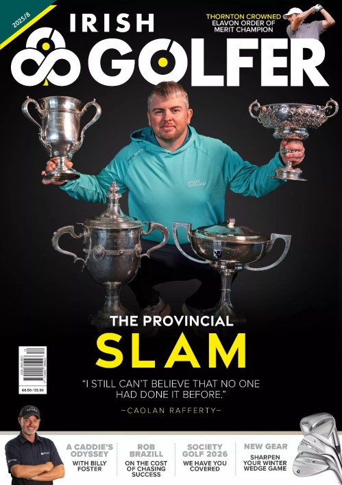 The Irish Golfer Magazine - Issue 8 2025