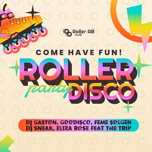 Roller Party Disco Have Fun (2025)
