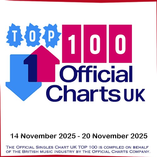The Official UK Top 100 Singles Chart 14.11.2025 (2025) The Official UK Top 100 Singles Chart 14.11.2025 (2025)