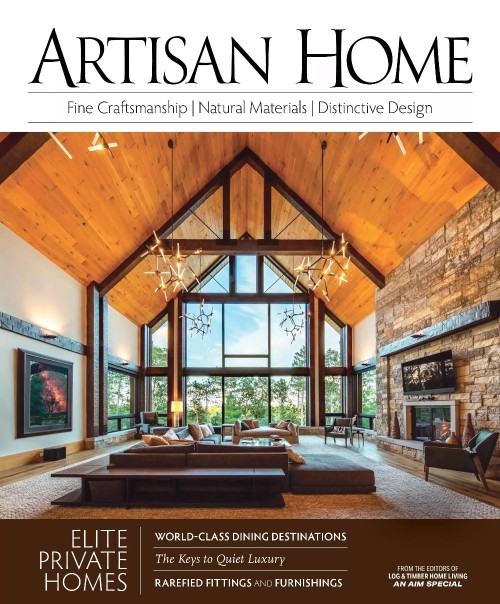 Log & Timber Home Living - Artisan Home 2025