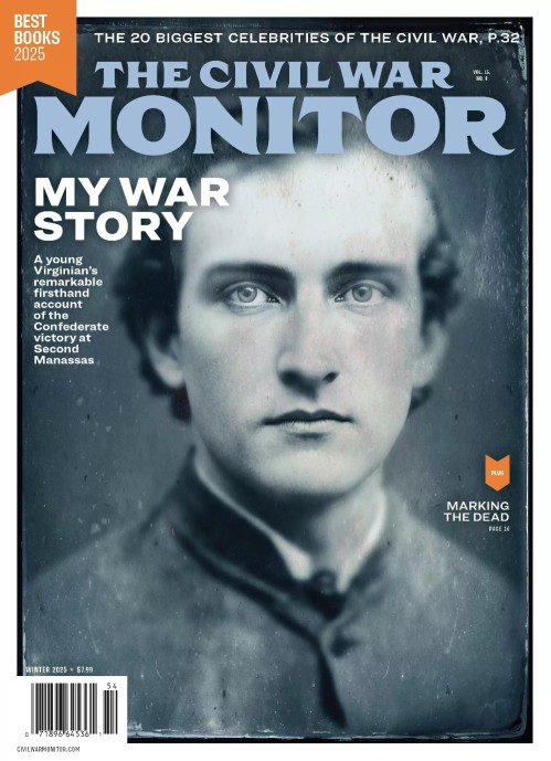The Civil War Monitor - Winter 2025