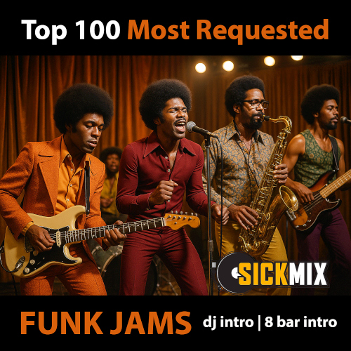SickMix - Top 100 Funk Jams (2025)