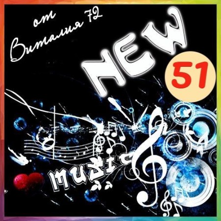 VA - Сборник - NEW от Виталия 72 (51)  (2025) (2025) [MP3]