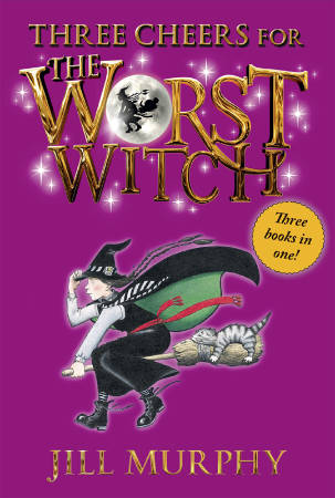 Three Cheers for the Worst Witch – Murphy, Jill Three Cheers for the Worst Witch – Murphy, Jill