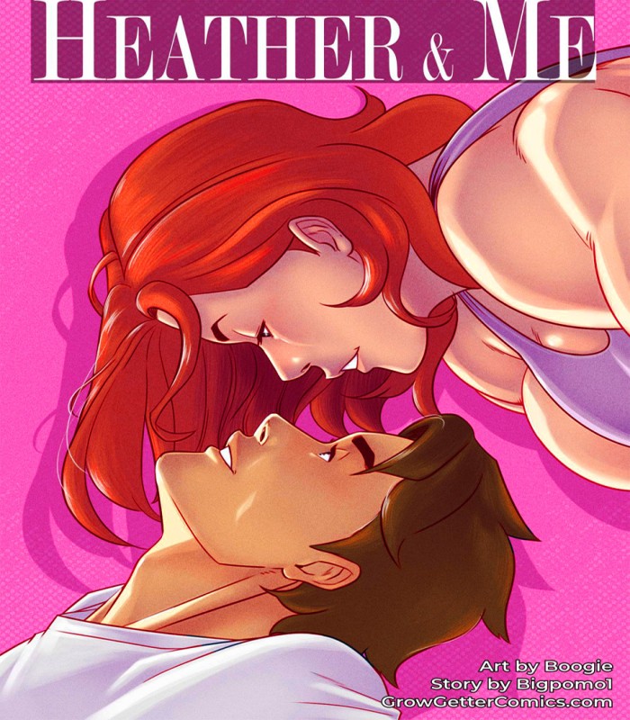 GrowGetter - Heather & Me Porn Comics