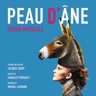 Peau d'âne: Féerie Musicale