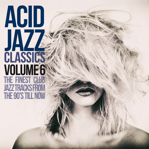 Acid Jazz Classics Vol. 6 (2024) FLAC