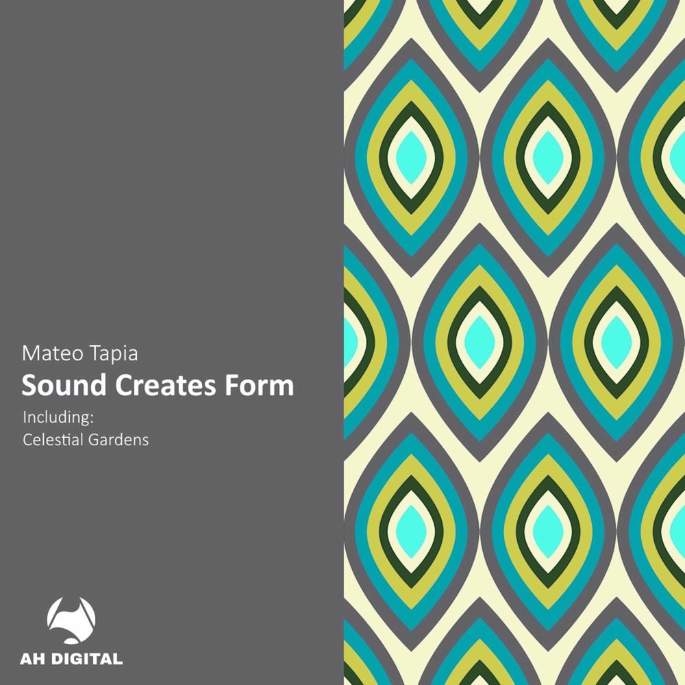 Mateo Tapia - Sound Creates Form (2025)