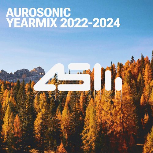 Aurosonic - Yearmix 2022-2024 (24BIT-FLAC)
