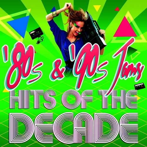 80s and 90s Jams! Hits of the Decade (2014)
