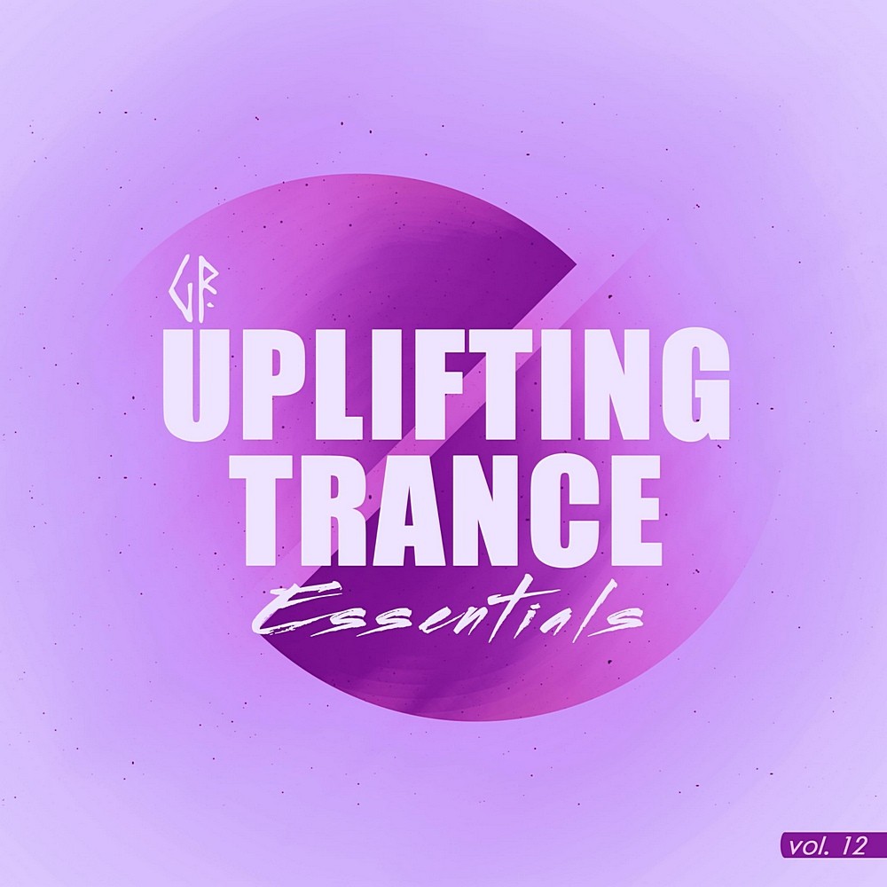 Uplifting Trance Essentials, vol.12 (2025)