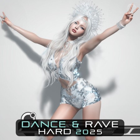 VA - Dance & Rave Hard (2025) (2025) [FLAC]
