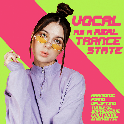 Vocal As A Real Trance State (2025)