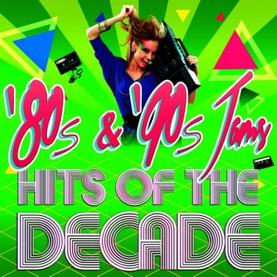 80s and 90s Jams! Hits of the Decade (2014)
