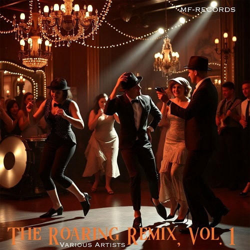 The Roaring Remix Vol. 1 (2025) FLAC
