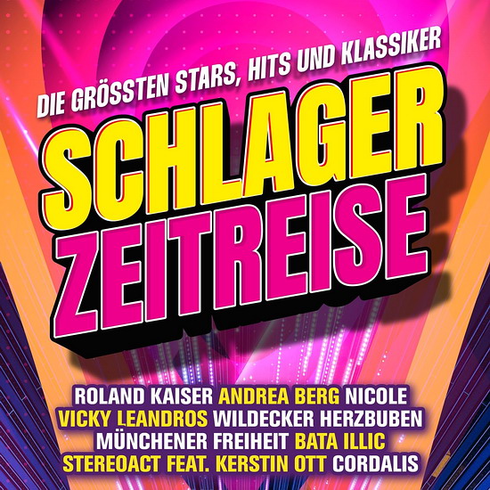 Schlager Zeitreise - Die gr&#246;&#223;ten Stars, Hits und Klassiker (2CD)
