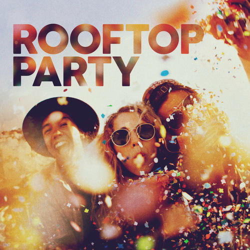 Rooftop Party (2025) FLAC Rooftop Party (2025) FLAC