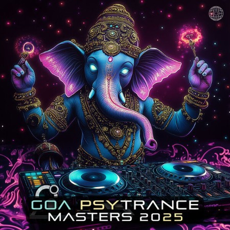 VA - Goa Psy Trance Masters (2025) (2025) [FLAC]