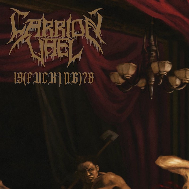 Carrion Vael - 19(fucking)78 [single] (2025)