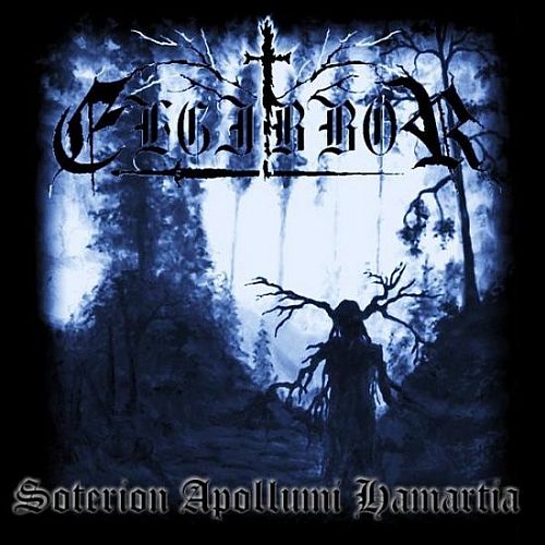 Elgibbor - Soterion Apollumi Hamartia (2010) (LOSSLESS) Elgibbor - Soterion Apollumi Hamartia (2010) (LOSSLESS)