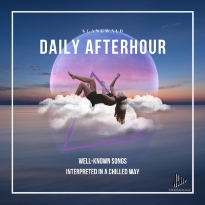 Klangwald - Daily Afterhour (2025) FLAC