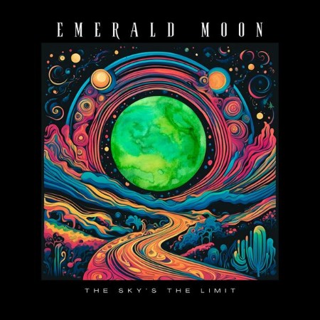 Emerald Moon - The Sky's The Limit (2025) [FLAC]