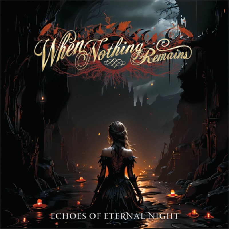When Nothing Remains - Echoes Of Eternal Night (2025)
