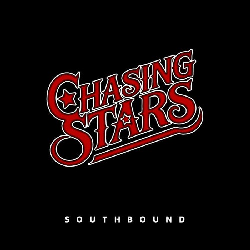 (Southern Rock) Chasing Stars - Southbound -...