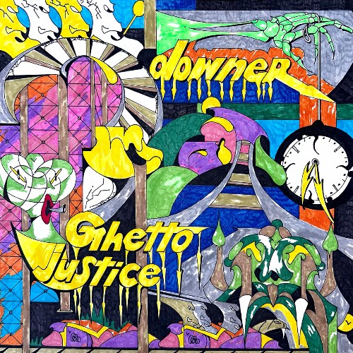  Ghetto Justice - Downer (2025) 