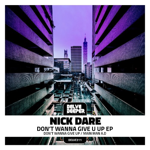  Nick Dare - Don't Wanna Give U Up (2025) 