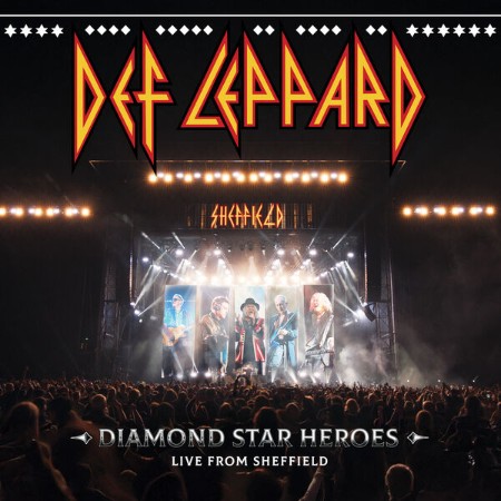 Def Leppard - Diamond Star Heroes Live From Sheffield(Live) (2025) [FLAC]