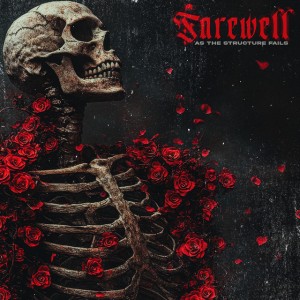 As The Structure Fails - Farewell (Single) (2025)
