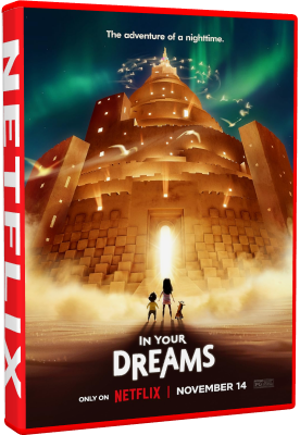 In Your Dreams - Continua A Sognare 2025 .mkv WEBRiP - ITA - limperodeisogni