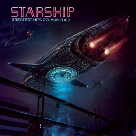 Starship - Greatest Hits Relaunched (2021) [cue, flac]