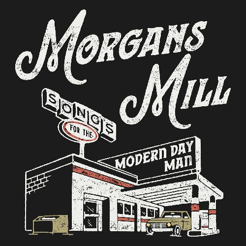 (Southern Rock/Country) Morgans Mill - Songs For...