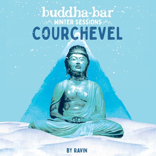 Buddha-Bar - Winter Sessions in Courchevel - By Ravin (2CD) (2025) FLAC