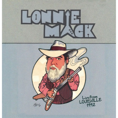 Lonnie Mack - Live From Louisville (1992) (2025) [FLAC]