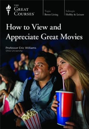 TTC  How to View and Appreciate Great Movies (2018)
