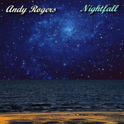 Andy Rogers - Nightfall (2017) DTS