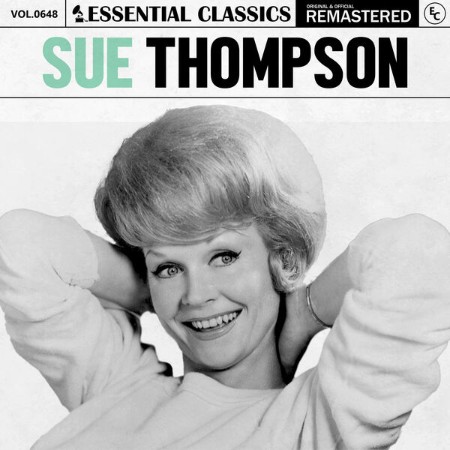 Sue Thompson - Essential Classics, Vol. 648: Sue Thompson (2024) [MP3]