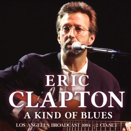 Eric Clapton - A Kind Of Blues (2019) [FLAC]