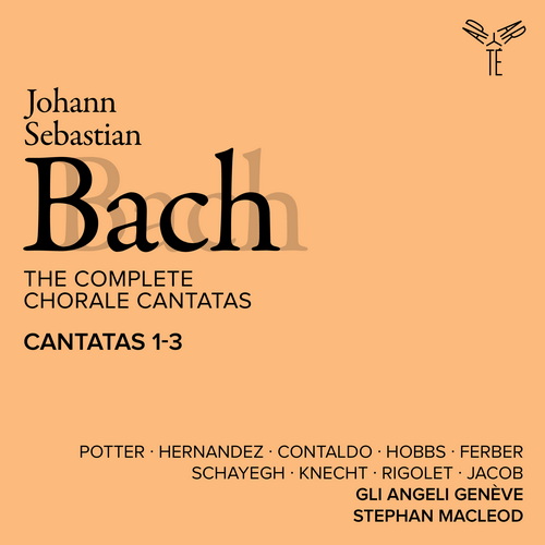 Bach - The Complete Chorale Cantatas - Cantatas 1-3 (Gli Angeli Geneve, Stephan MacLeod) 2011-2024 (2025) FLAC