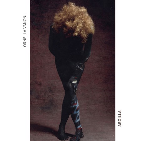 Ornella Vanoni - Argilla (2018) Remaster) (1997) [FLAC]