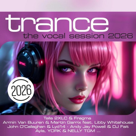 VA - Trance: The Vocal Session (2026) (2025) [MP3]