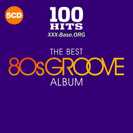 100 Hits: The Best 80s Groove Album (5CD)