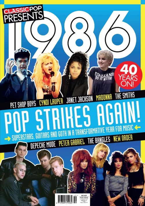 Classic Pop Presents - Issue 41, 1986 Pop Strikes Again 2025