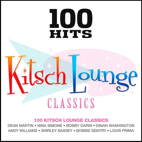100 Hits: Kitsch Lounge Classics (5CD)