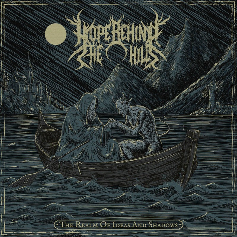 Hope Behind The Hills - The Realm Of Ideas And Shadows (2025)