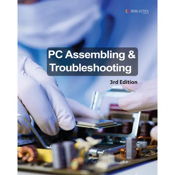 PC Assembling & Troubleshooting, 3rd Edition